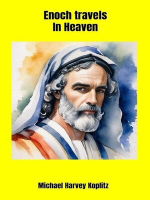 cover image of Enoch Travels in Heaven